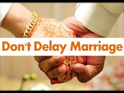 Importance Of Early Marriage In Islam