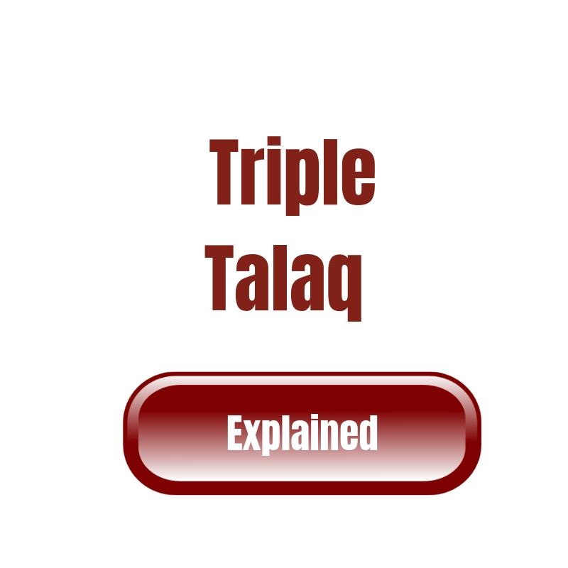 Triple Talaq Explained